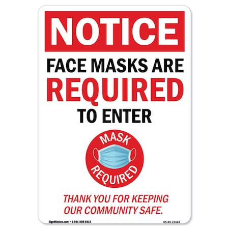 Public Safety Sign, Notice, Face Mask Are Required To Enter, 10in X 7in Decal